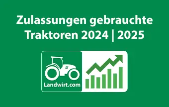 Titelbild: Zulassungen gebrauchte Traktoren 2024 & 2025
